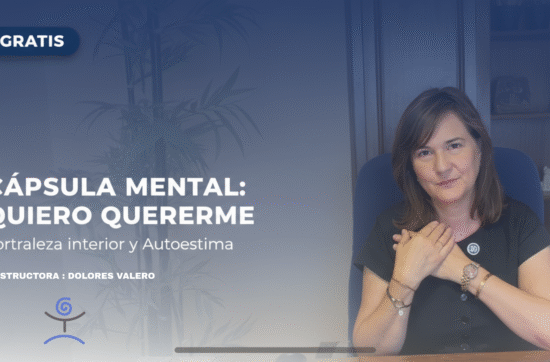 PRUEBA GRATUITA Cápsula Mental: Quiero Quererme: fortaleza interior y Autoestima (Copy 1)