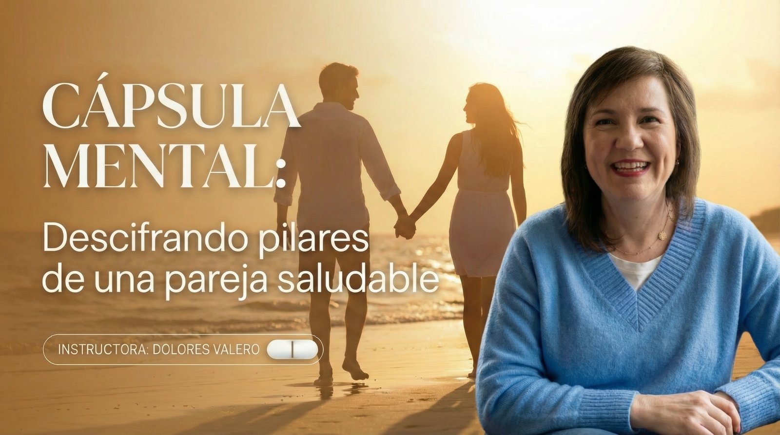Cápsula Mental: Descifrando Pilares de una Pareja Saludable